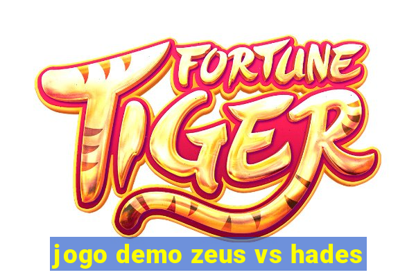 jogo demo zeus vs hades